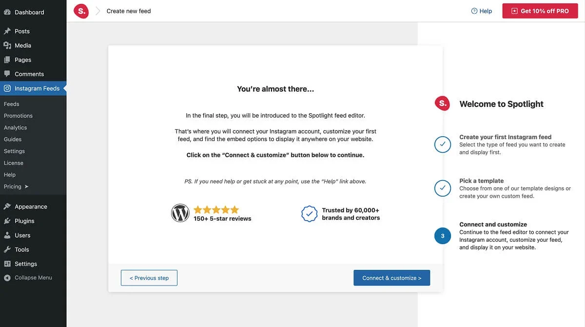 The Spotlight Instagram Feeds onboarding process.